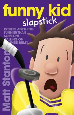 Funny Kid Slapstick (Funny Kid, Book 5)            Book Cover