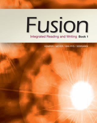 Fusion: Integrated Reading and Writing, Book 1 1133312152 Book Cover