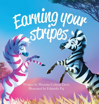 Earning Your Stripes B0CHXXK9XQ Book Cover