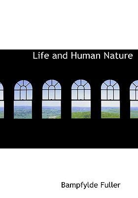 Life and Human Nature 1113797355 Book Cover