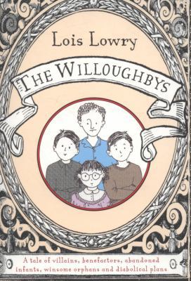 The Willoughbys. by Lois Lowry 1907152407 Book Cover