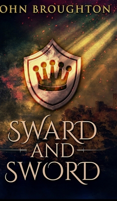 Sward And Sword 1715712811 Book Cover