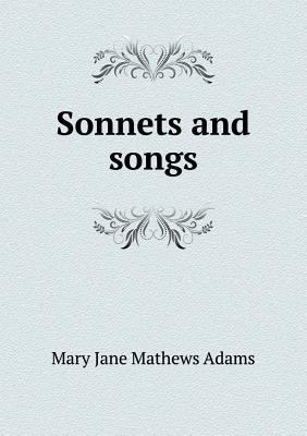 Sonnets and Songs 5518439164 Book Cover