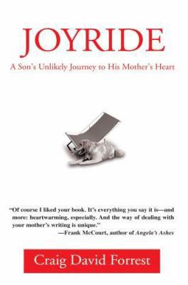 Joyride: A Son's Unlikely Journey to His Mother... 059533816X Book Cover