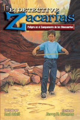 El Detective Zacarias: Peligro en el Campamento... [Spanish] 158802413X Book Cover