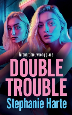 Double Trouble 1835331777 Book Cover