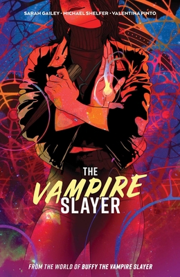 The Vampire Slayer Vol. 1 1684158842 Book Cover