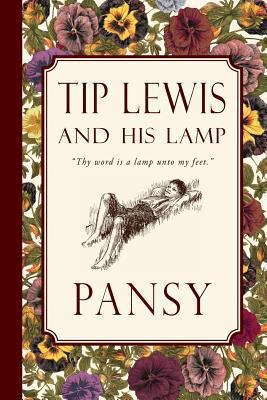 Tip Lewis and His Lamp 193562699X Book Cover