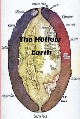 The Hollow Earth 1387939890 Book Cover