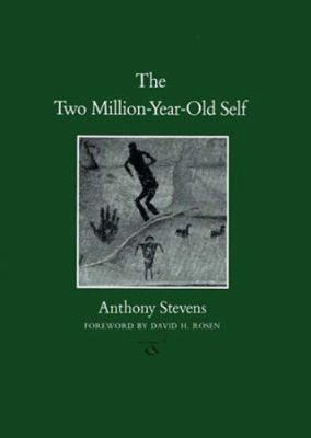 The Two Million-Year-Old Self: Volume 3 1585444952 Book Cover