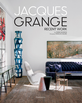 Jacques Grange: Recent Work 2080280740 Book Cover