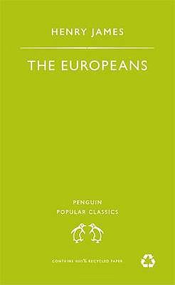 The Europeans (Penguin Popular Classics) 0140621954 Book Cover