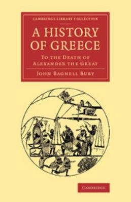 A History of Greece: To the Death of Alexander ... 1108082203 Book Cover