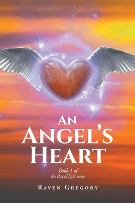 An Angel's Heart 1646543947 Book Cover