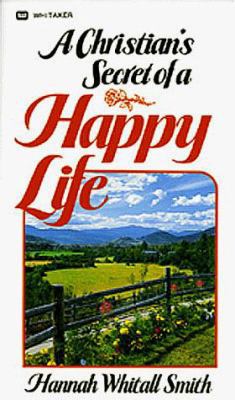 A Christian's Secret of a Happy Life B00MPEARZW Book Cover