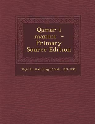 Qamar-I Mazmn [Urdu] 1287784356 Book Cover
