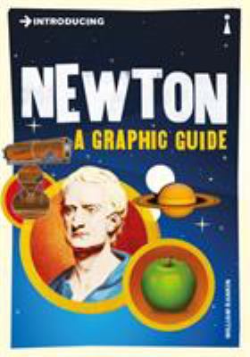 Introducing Newton: A Graphic Guide 1848311761 Book Cover