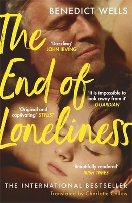 The End of Loneliness: The Dazzling Internation... 1473654041 Book Cover