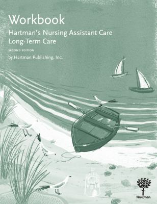 Workbook for Hartman's Nursing Assistant Care: ... 1604250046 Book Cover