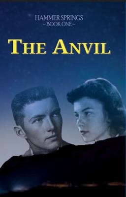 The Anvil (Hammer Springs) 1948824418 Book Cover
