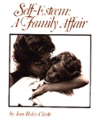 Self Esteem a Family Affair 0866836152 Book Cover