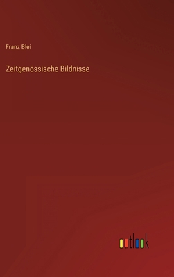 Zeitgenössische Bildnisse [German] 3368419994 Book Cover