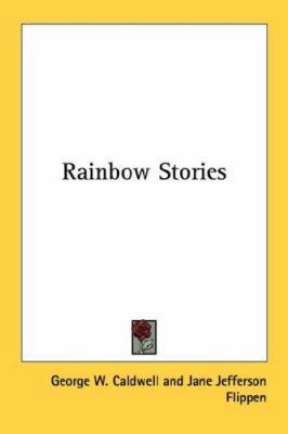 Rainbow Stories 0548460590 Book Cover