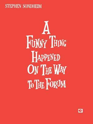 A Funny Thing Happened on the Way to the Forum:... 0881880213 Book Cover