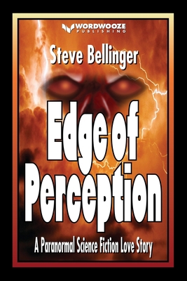Edge of Perception: A Paranormal Science Fictio... 1688041028 Book Cover