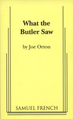 What the Butler Saw 0573617775 Book Cover