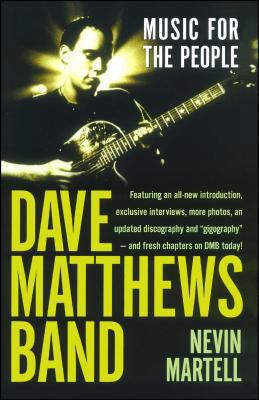 Dave Matthews Band: Music for the People, Revis... 0743493826 Book Cover