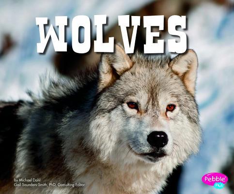 Wolves (Pebble Plus: North American Animals) 1429677015 Book Cover