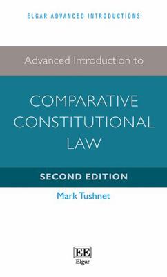 Advanced Introduction to Comparative Constituti... 1786437201 Book Cover