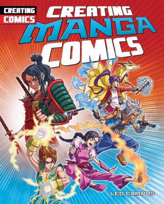Creating Manga Comics 1477759263 Book Cover