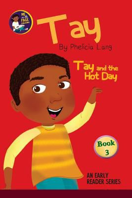 Tay and the Hot Day 1719264783 Book Cover