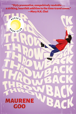 Throwback: A Reese's Book Club Pick 1638932875 Book Cover