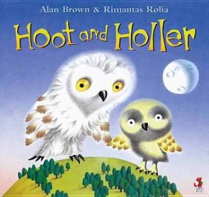 Hoot and Holler 0099408988 Book Cover