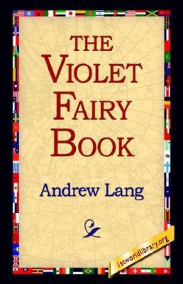 The Violet Fairy Book 1421800071 Book Cover