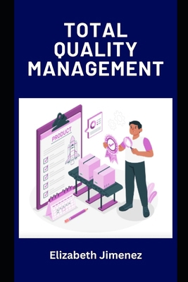 Total Quality Management B0CF4FMLGF Book Cover