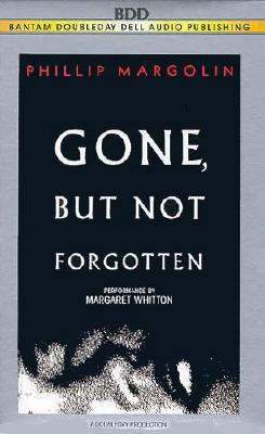 Gone, But Not Forgotten 0553472186 Book Cover