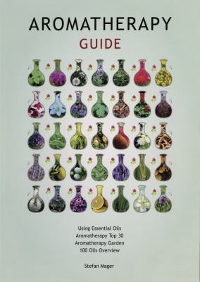 Aromatherapy Guide 073875806X Book Cover