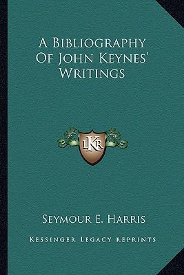 A Bibliography Of John Keynes' Writings 1162863609 Book Cover
