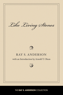 Like Living Stones 1608996190 Book Cover