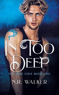 In Too Deep 1923086804 Book Cover