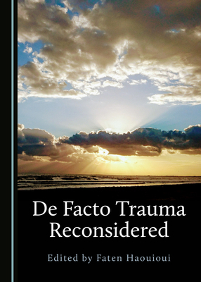 de Facto Trauma Reconsidered 1527569012 Book Cover