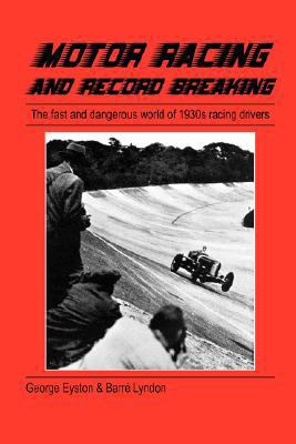 Motor Racing and Record Breaking 1905217897 Book Cover