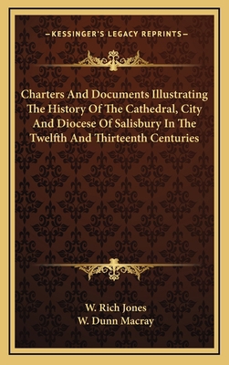 Charters And Documents Illustrating The History... 1163505374 Book Cover