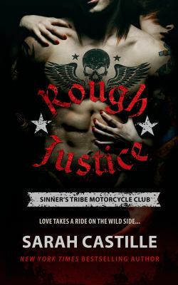 Rough Justice: Sinner's Tribe Motorcycle Club 1250056608 Book Cover