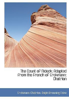 The Count of Nideck; Adapted from the French of... 1115481436 Book Cover