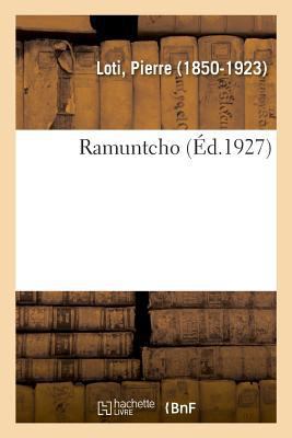 Ramuntcho [French] 232903542X Book Cover